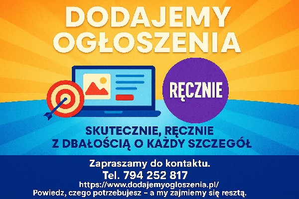 Dodajemy Ogłoszenia Do Setek Portali - Lokalnie Lub Na Całą Polskę 3